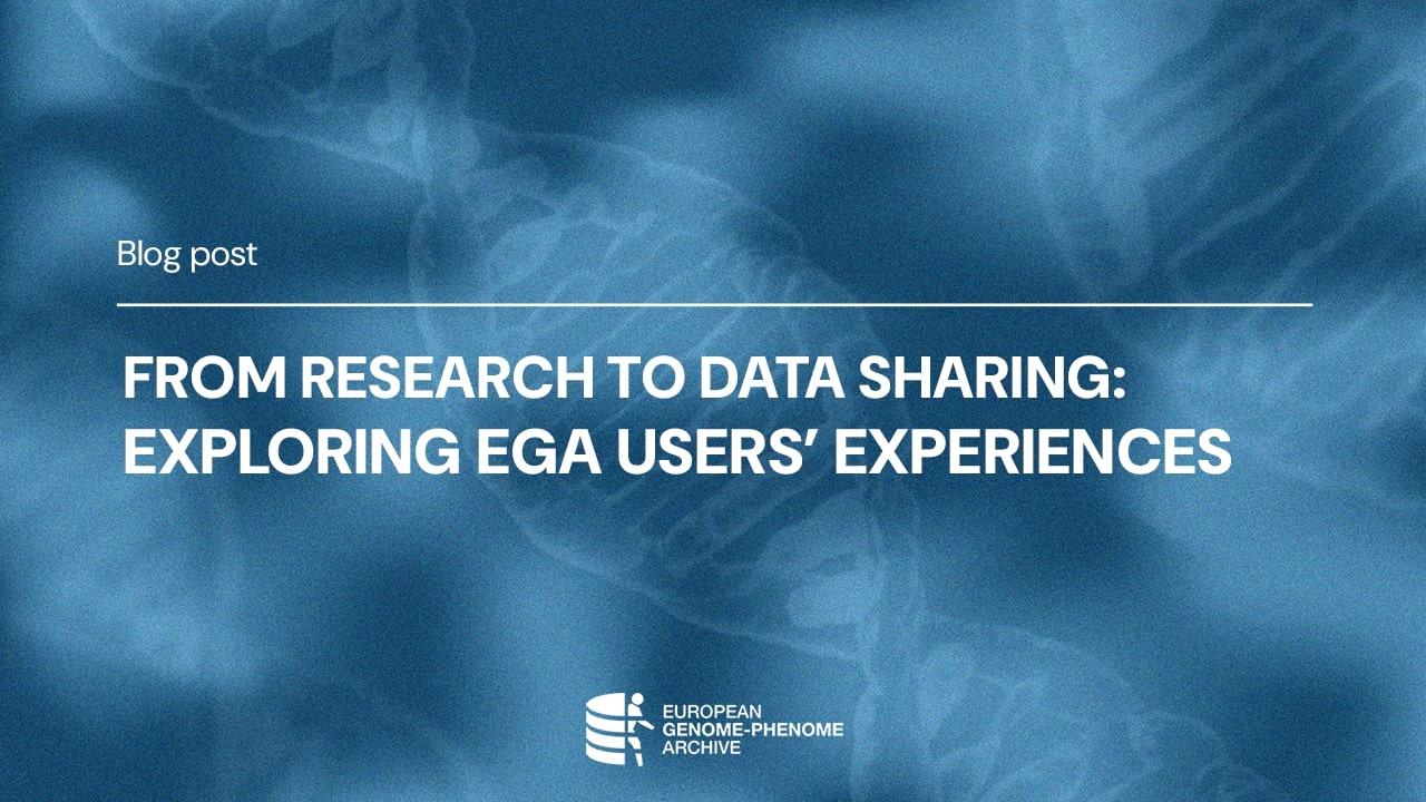 From research to data sharing: exploring EGA user's experiences main image