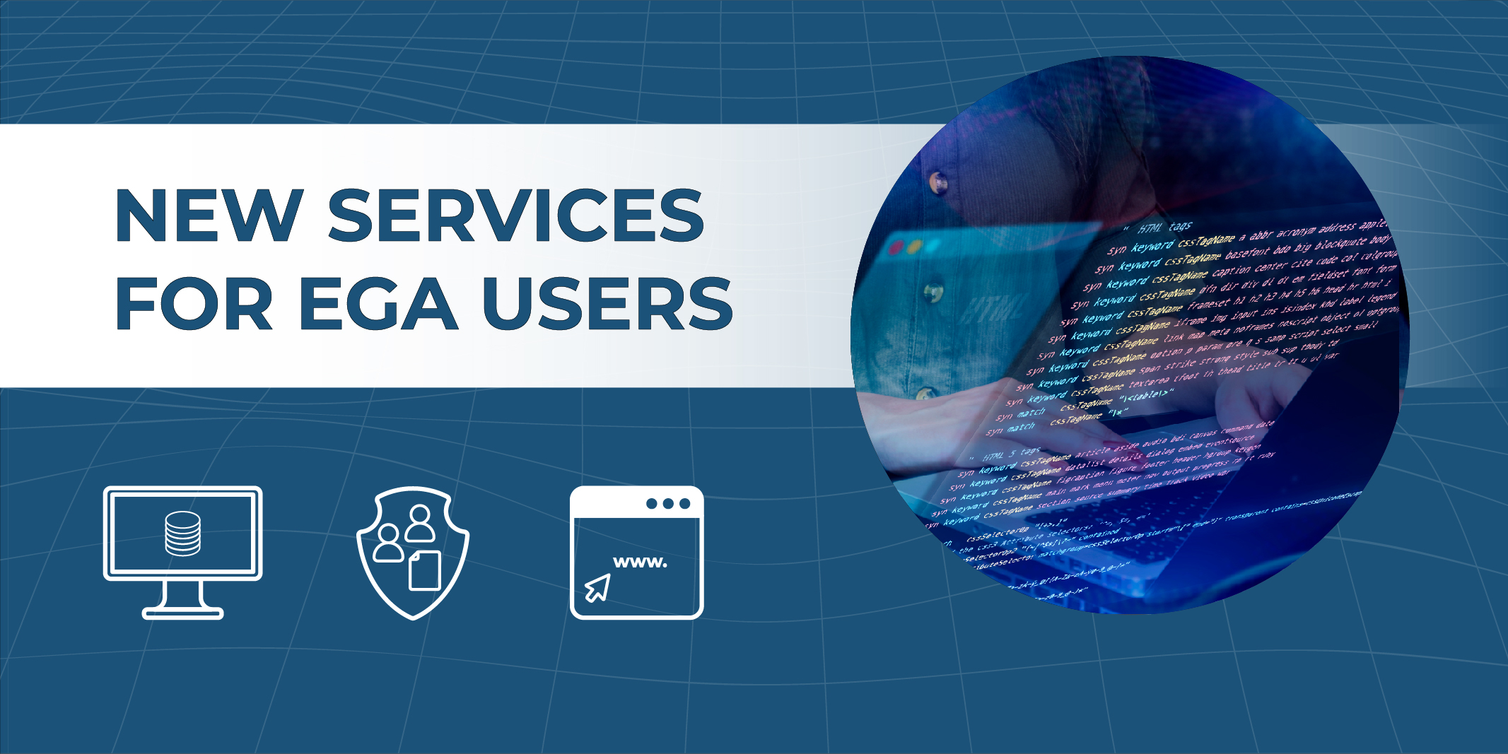 New set of services for all users unveiled at the EGA  main image